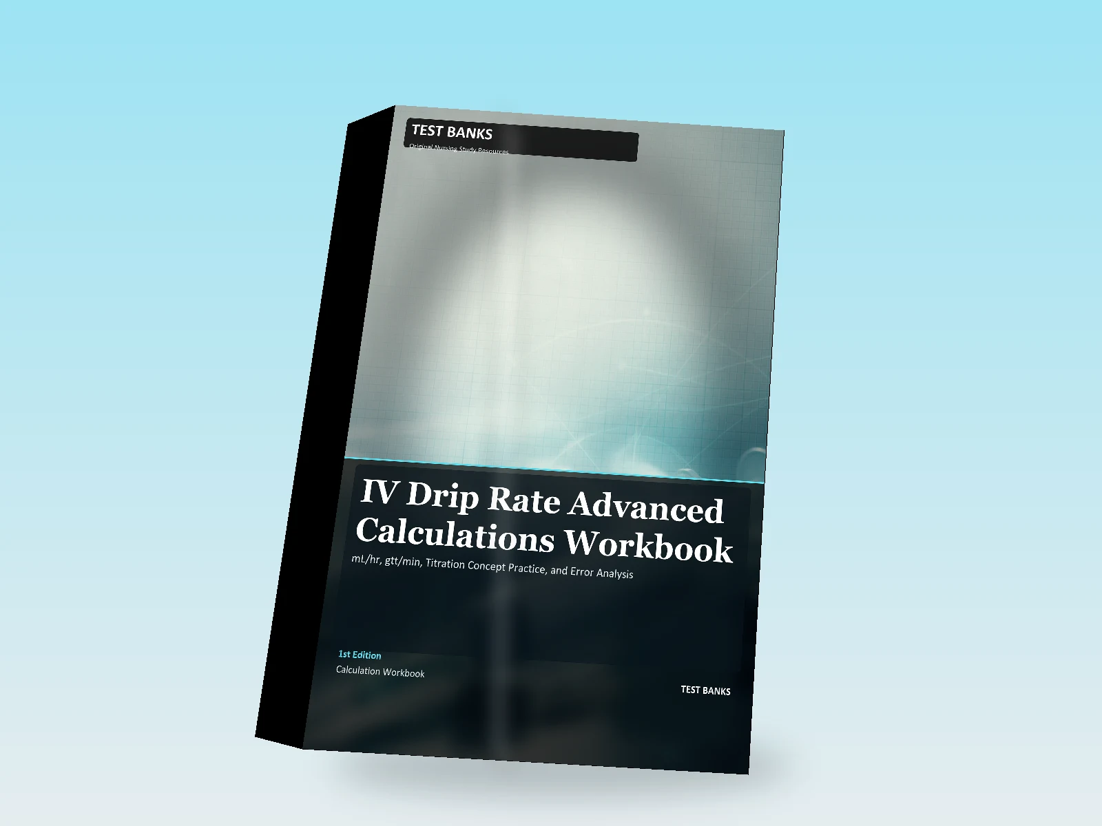 IV Drip Rate Advanced Calculations Workbook gallery