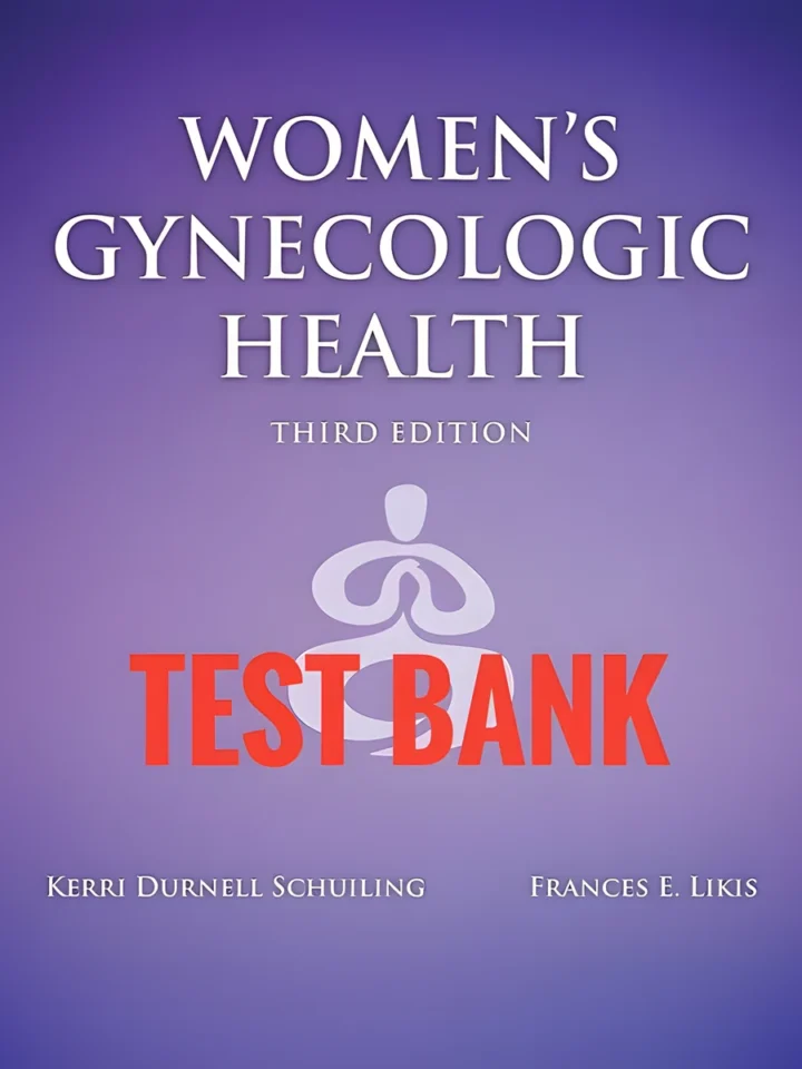 Cover for Test Bank Women’s Health in Nursing 3rd Edition by Kerri Durnell Schuiling