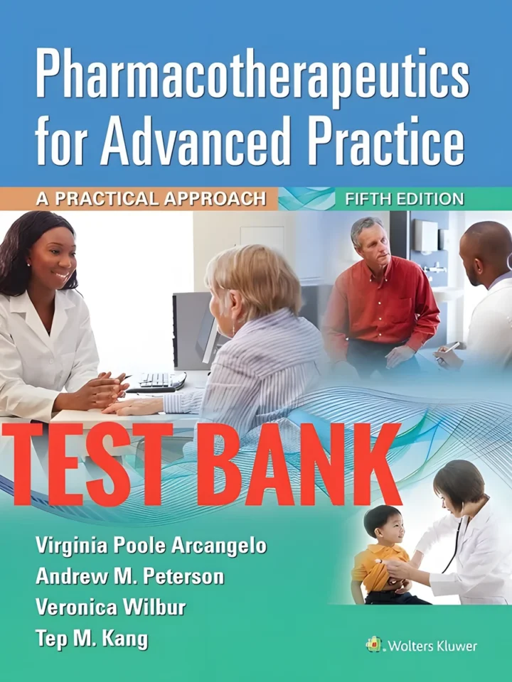 Cover for Test Bank Pharmacotherapeutics for Advanced Practice: A Practical Approach 5th Edition