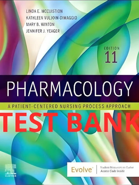 Cover for Test Bank Pharmacology: A Patient-Centered Nursing Process Approach 11th Edition by McCuistion
